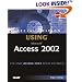 Special Edition Using Microsoft Access 2002 (Special Edition Using)
