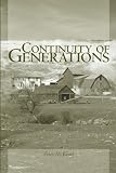 Continuity of Generations: A Tale of an American Family