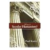 What Is Secular Humanism?