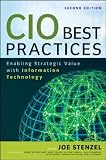 By Joseph P. Stenzel, Gary Cokins, Karl D. Schubert, Michael H. Hugos: CIO Best Practices: Enabling Strategic Value With Information Technology (Wiley and SAS Business Series) Second (2nd) Edition