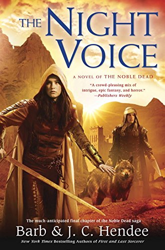 the night voice a novel of the noble dead