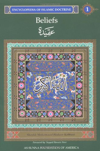 beliefs encyclopedia of islamic doctrine vol 1