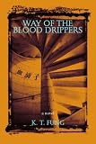 Way of the Blood Drippers