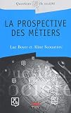 La prospective des métiers