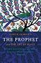 Kalhil Gilbran's the Prophet: and the Art of Peace