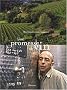 Une promesse de vin : Des terroirs et des hommes