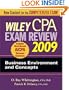 Wiley CPA Exam Review 2009: Business Environment and Concepts (Wiley CPA Examination Review: Business Environment & Concepts)