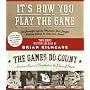 It's How You Play the Game and The Games Do Count CD: The Powerful Sports Moments That Taught Lasting Values to America's Finest