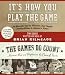 It s How You Play the Game and The Games Do Count CD: The Powerful Sports Moments That Taught Lasting Values to America s Finest