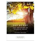 day by day daily meditations for recovering addicts hazelden meditations