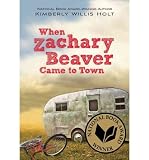 When Zachary Beaver Came to Town