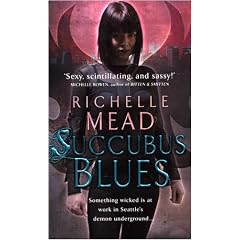 Succubus Blues: 1 (Georgina Kincaid 1)