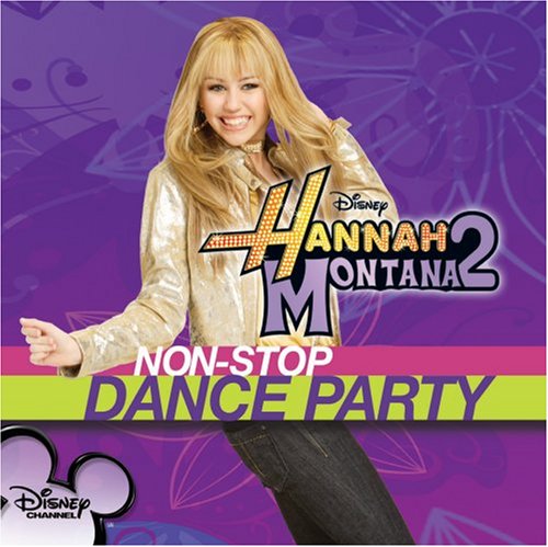 CD-Charts  Music : Hannah Montana 2: Non-Stop Dance Party