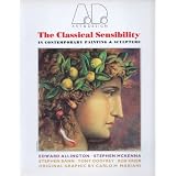 Classical Sensibility in Contemporary Painting and Sculpture (Art and Design Profile Series) ~ Melinda Coss