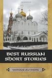 Best Russian Short Stories
