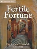 Fertile Fortune: The Story of Tyntesfield
