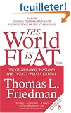 The World is Flat: The Globalized World in the Twenty-first Century