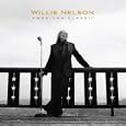 American classic by Nelson, Willie, 1933-