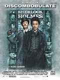 Discombobulate From Sherlock Holmes for Piano Solo: Original Sheet Music Edition