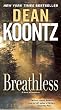 Breathless: A Novel of Suspense