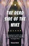 The Dead Side of the Mike (Charles Paris Mysteries)