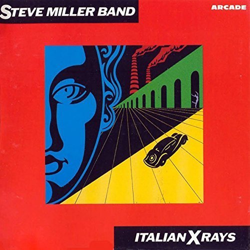 Steve Miller Band - Italian X Rays By Miller, Steve Band (1994-08-23) - Zortam Music