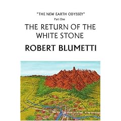 The Return of the White Stone: Pt. 1: The New Earth Odyssey: Pt. 1