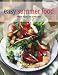 Book Easy Summer Food: Simple Recipes for Sunny Days (Easy (Ryland Peters & Small))