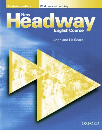 New Headway English Course. Pre-Intermediate. Workbook