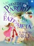 Le fate a met� e il segreto di Arla