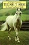 The Right Horse: Owner's and Buyer's Guide