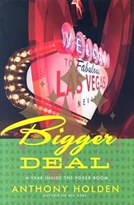 Cover of "Bigger Deal: A Year Inside the ...