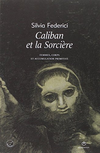 Caliban et la sorcière Caliban et la sorcière