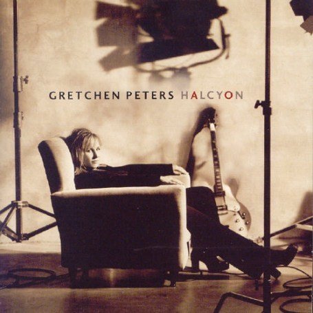 Gretchen Peters - Halcyon - Zortam Music