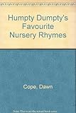 Humpty Dumpty's favourite nursery rhymes