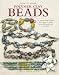 How to Make Polymer Clay Beads: 35 Step-by-step Projects Show How to Make Beautiful Beads and Jewelry