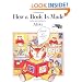 How a Book Is Made (Reading Rainbow Book)