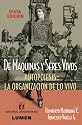 De Maquinas y Seres Vivos (Spanish Edition)