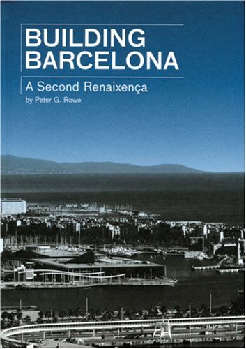 Building Barcelona: A Second Renaixenca under Urban & Land Use Planning in The Books Store