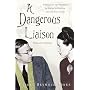 A Dangerous Liaison