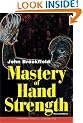 Mastery of Hand Strength, Revised Edition
