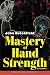 Mastery of Hand Strength, Revised Edition