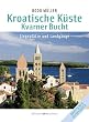 Kroatische K�ste. Kvarner Bucht. Liegepl�tze und Landg�nge