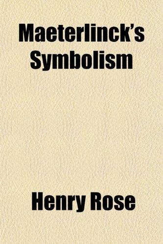 Maeterlinck's Symbolism