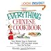 The Everything Chinese Cookbook: From Wonton Soup to Sweet and Sour Chicken-300 Succulent Recipes from the Far East (Everything Series)