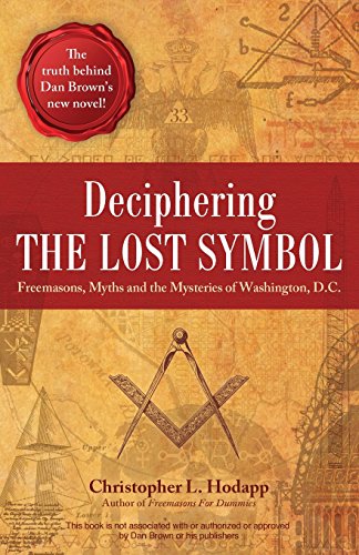 Deciphering-the-Lost-Symbol-Freemasons-Myths-and-the-Mysteries-of-Washington-DC
