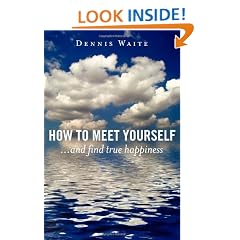 How to Meet Yourself