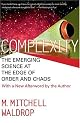 Complexity: The Emerging Science at the Edge of Order and Chaos by M. Mitchell Waldrop