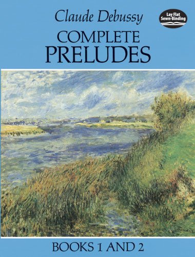 Complete Preludes, Books 1 and 2 (Dover Music for Piano)