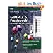 Gimp 2.6: Praxisbuch mit �bungen und Video-Tutorials